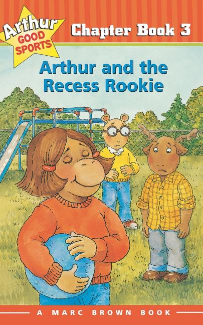 Arthur and the Recess Rookie