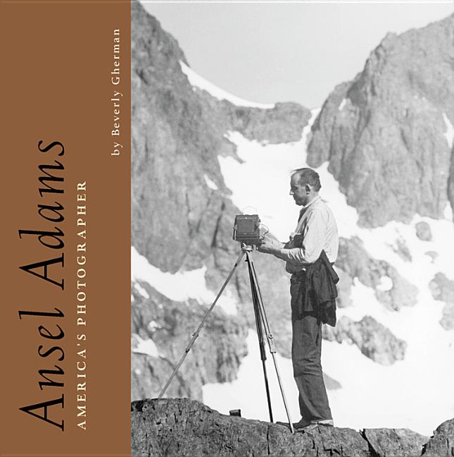 Ansel Adams: America's Photographer: A Biography for Young People