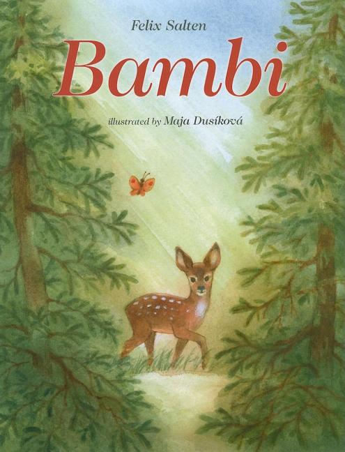 Bambi: A Life in the Woods