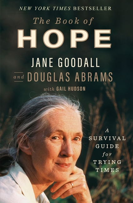 The Book of Hope: A Survival Guide for Trying Times