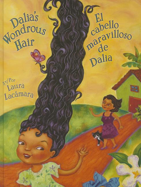 Dalia's Wondrous Hair / El cabello maravilloso de Dalia