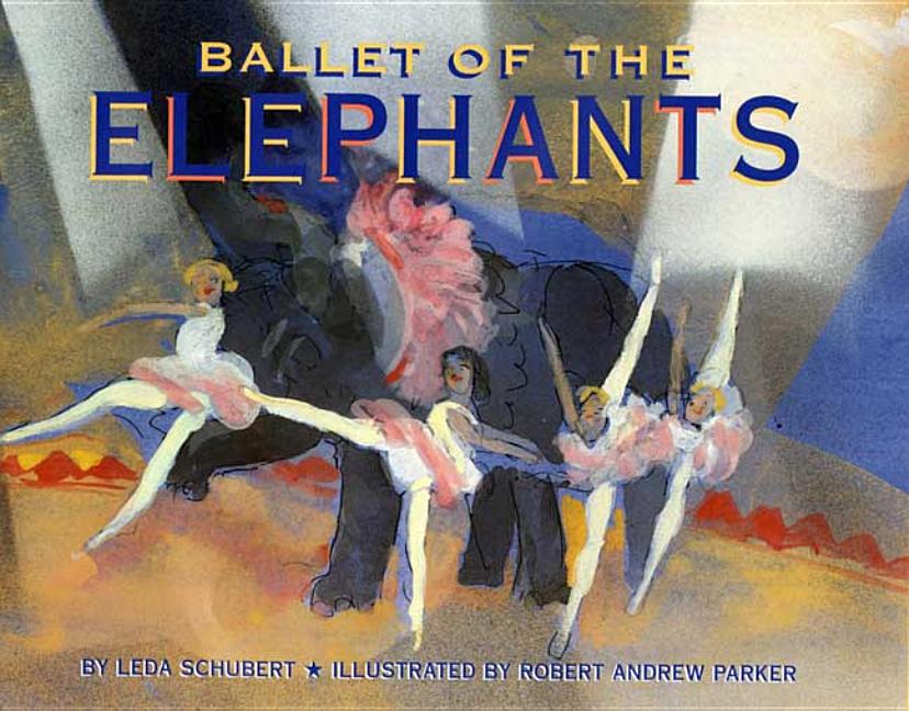 Ballet of the Elephants