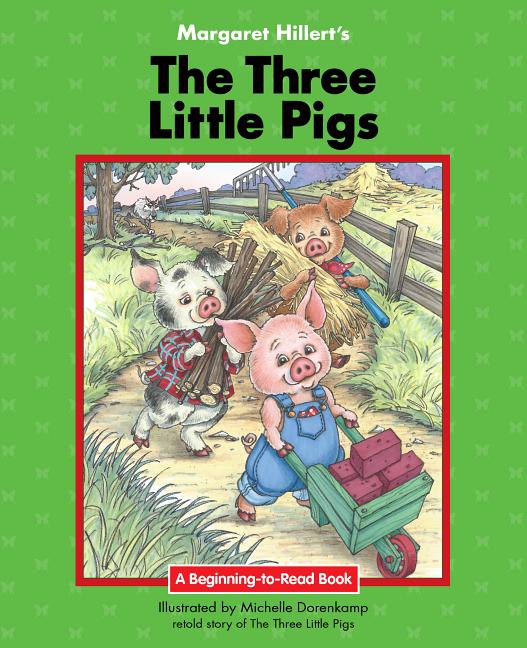 Three Little Pigs, The