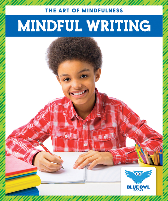 Mindful Writing