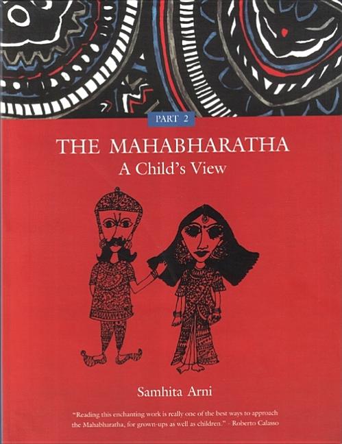 The Mahabharatha: A Child's View