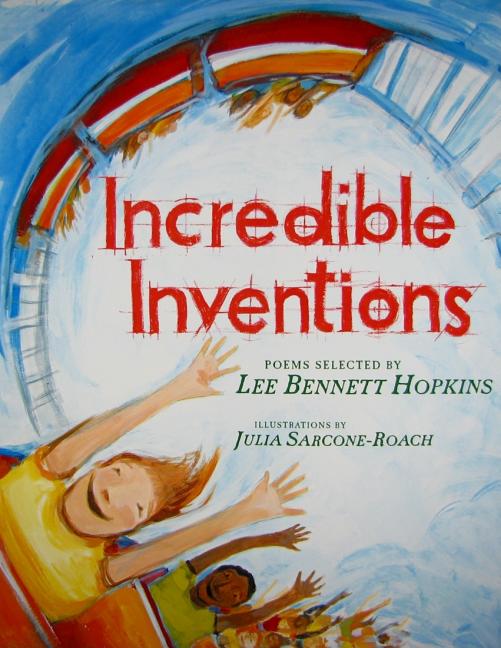 Incredible Inventions: Poems