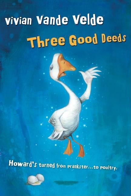 Three Good Deeds