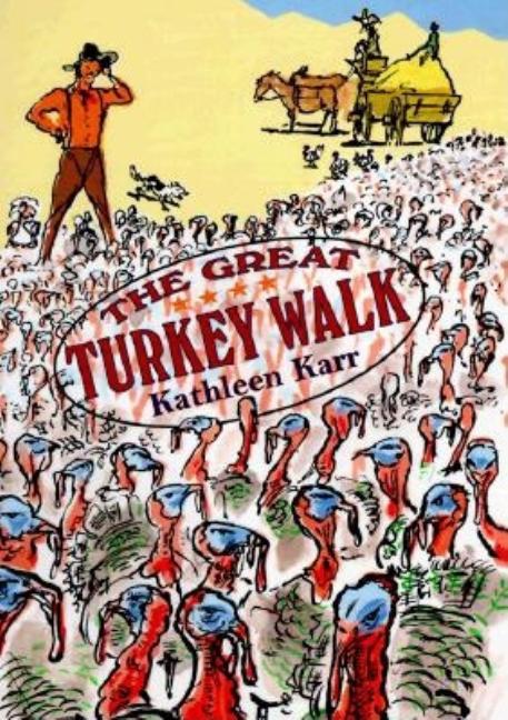 The Great Turkey Walk