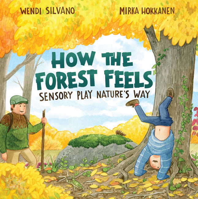 How the Forest Feels: Sensory Play Nature's Way