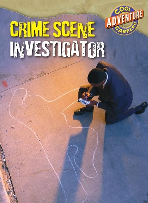 Crime Scene Investigator