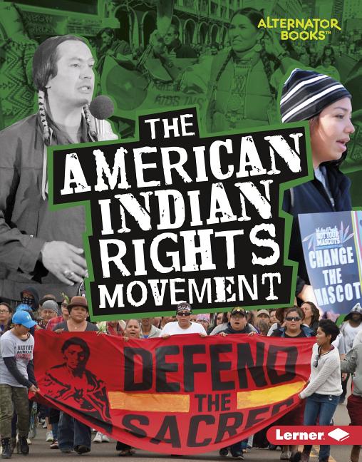 The American Indian Rights Movement