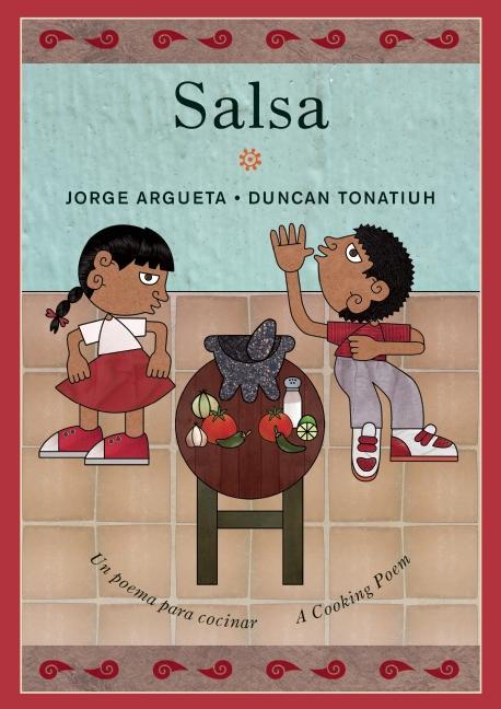 Salsa: Un poema para cocinar / A Cooking Poem