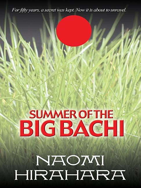 Summer of the Big Bachi