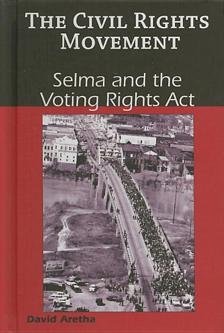 Selma and the Voting Rights Act