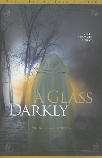 A Glass Darkly