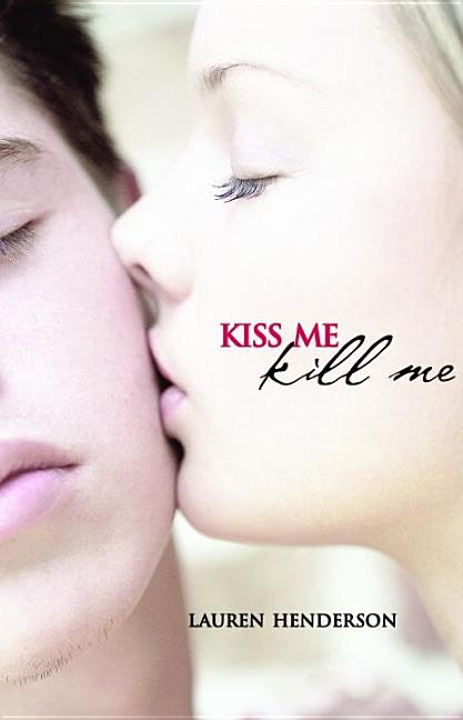 Kiss Me Kill Me