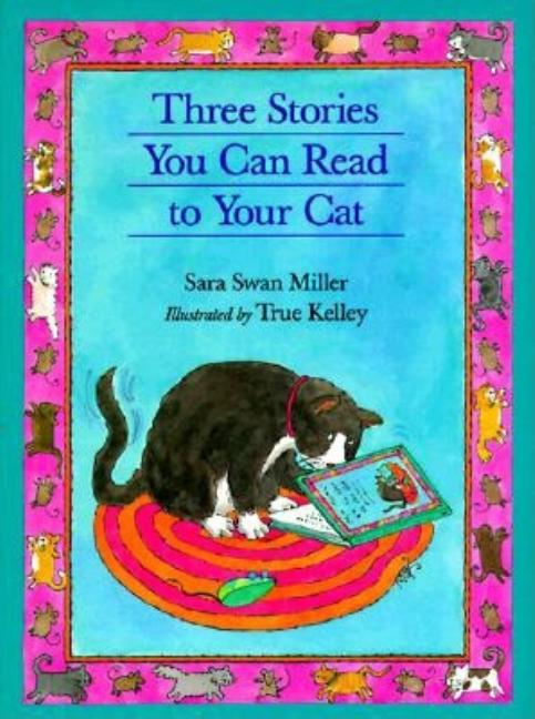 Three Stories You Can Read to Your Cat