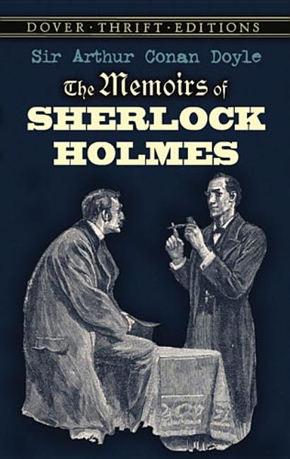 The Memoirs of Sherlock Holmes