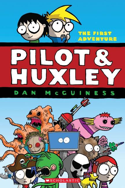 Pilot & Huxley: The First Adventure