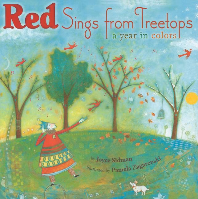 Red Sings from Treetops: A Year in Colors