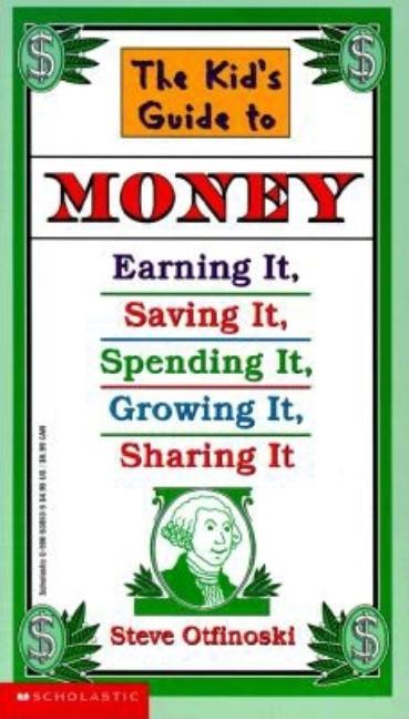 The Kid's Guide to Money