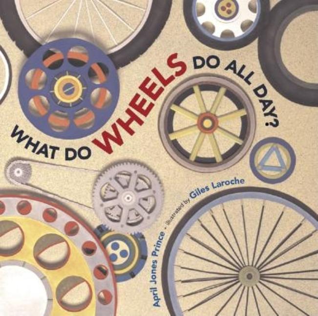 What Do Wheels Do All Day?