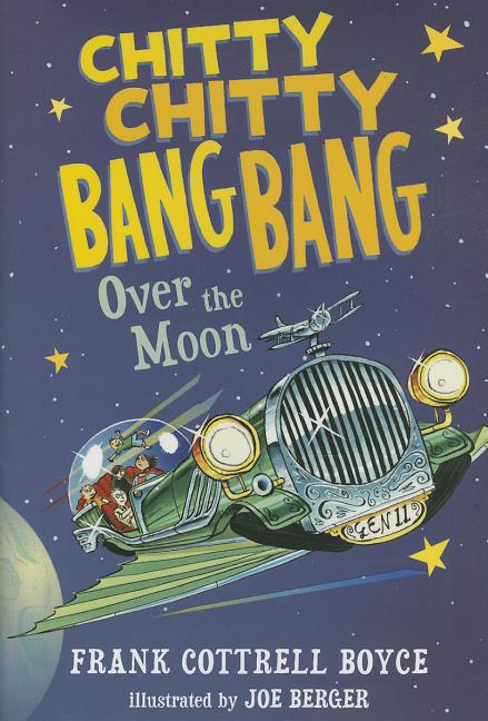 Chitty Chitty Bang Bang Over the Moon