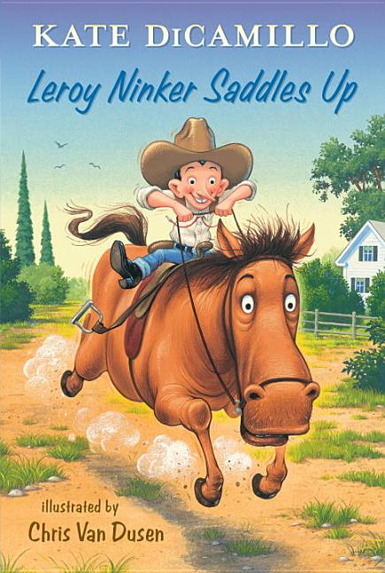 Leroy Ninker Saddles Up