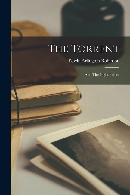 The Torrent and the Night Before