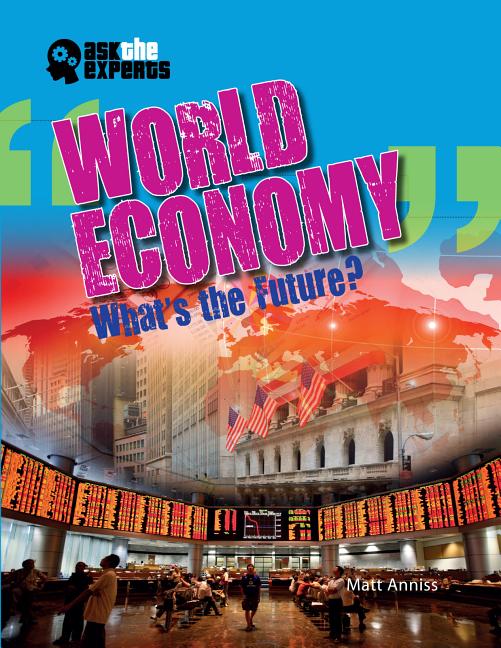 World Economy: What's the Future?