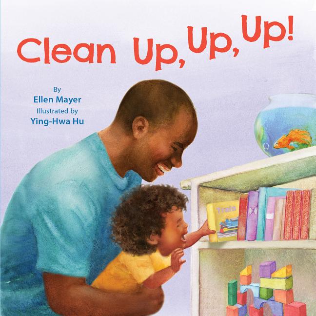 Clean Up, Up, Up!