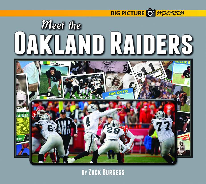 Meet the Oakland Raiders