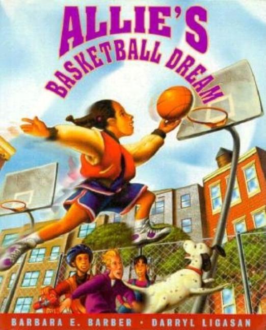 Allie's Basketball Dream