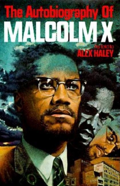 Autobiography of Malcolm X, The