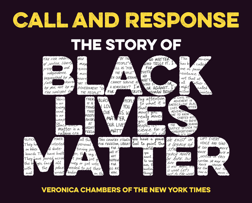 Call and Response: The Story of Black Lives Matter