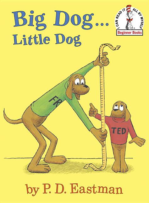 Big Dog...Little Dog: A Bedtime Story