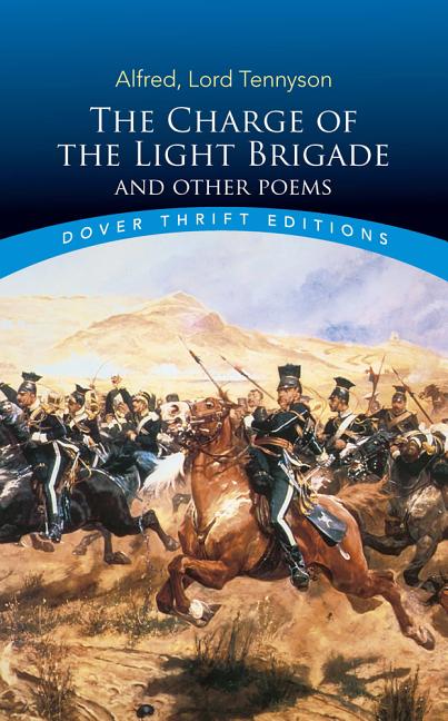 The Charge of the Light Brigade and Other Poems