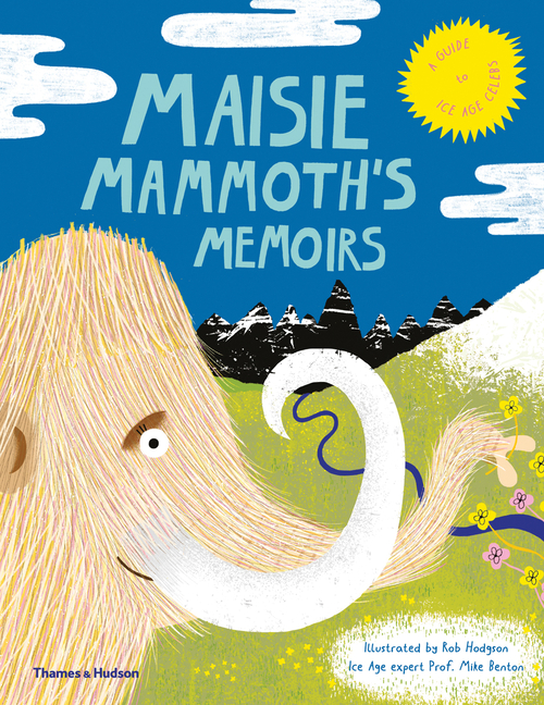 Maisie Mammoth's Memoirs: A Guide to Ice Age Celebs