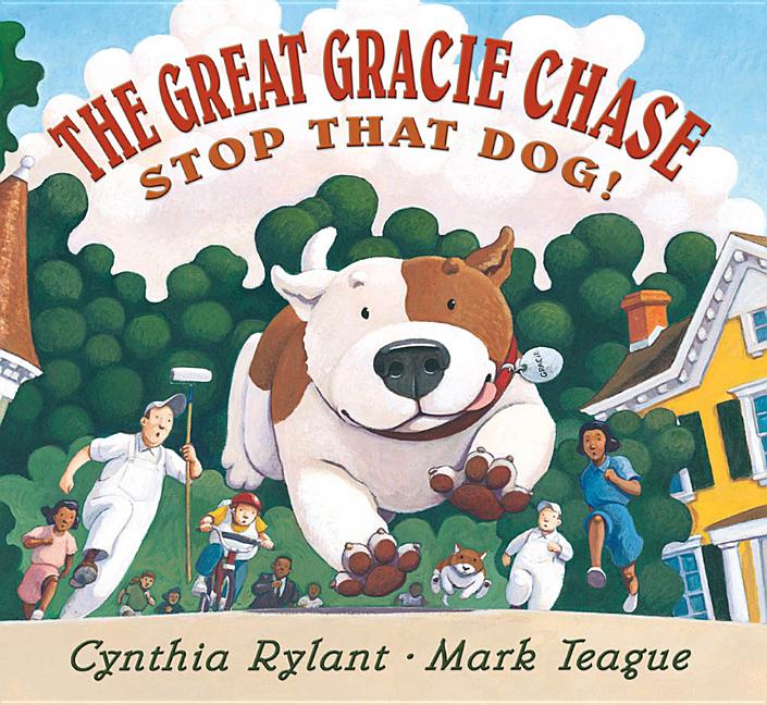 The Great Gracie Chase: Stop That Dog!