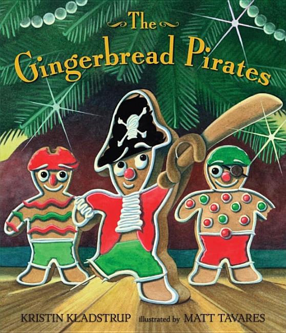 The Gingerbread Pirates