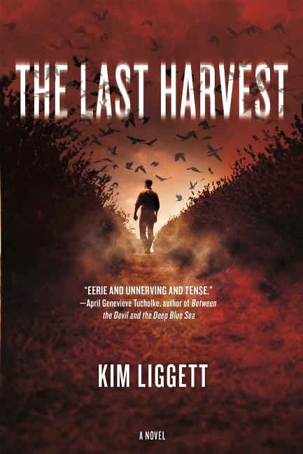 The Last Harvest