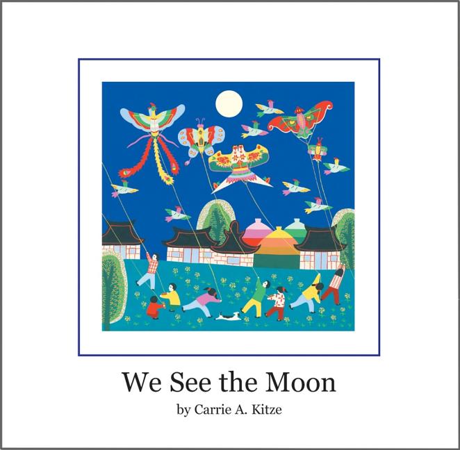 We See the Moon