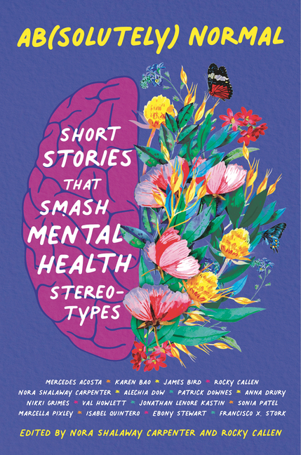 Ab(solutely) Normal: Short Stories That Smash Mental Health Stereotypes