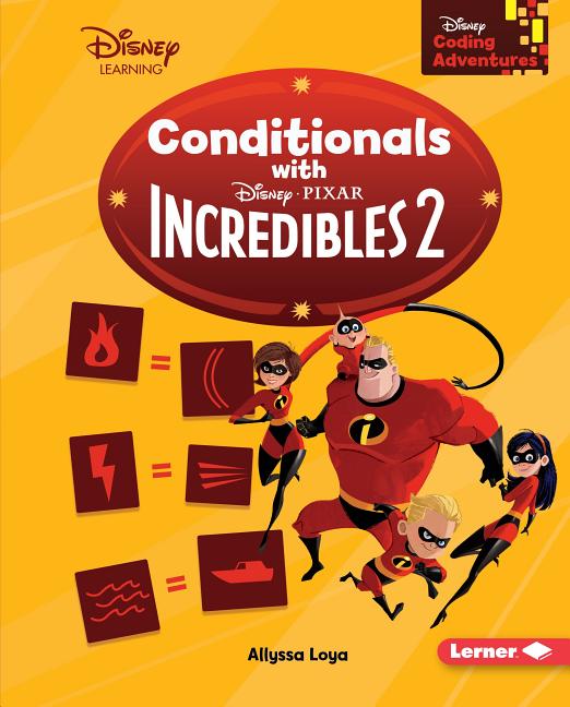 Conditionals with Incredibles 2