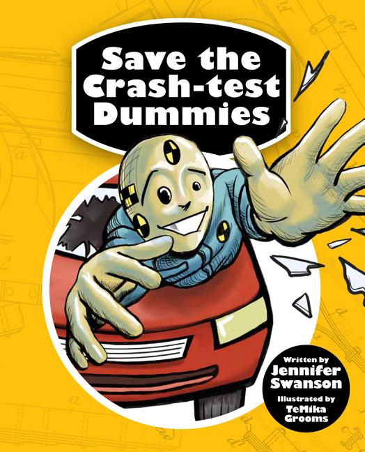 Save the Crash-Test Dummies