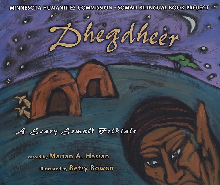 Dhegdheer: A Scary Somali Folktale