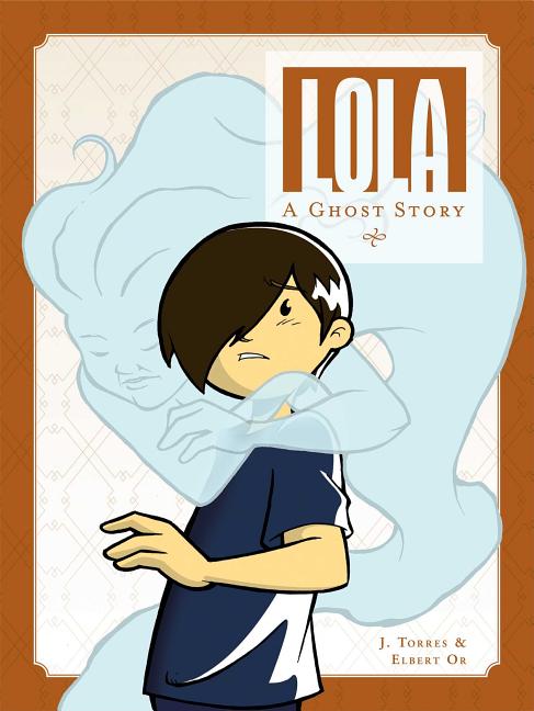 Lola: A Ghost Story