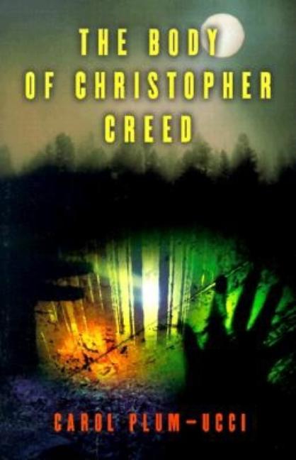 The Body of Christopher Creed