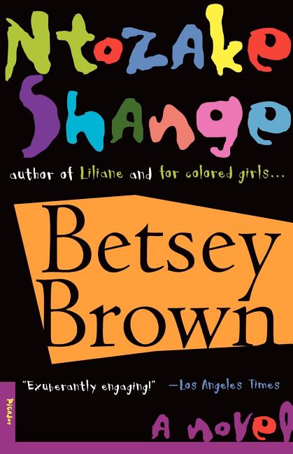 Betsey Brown: A Novel