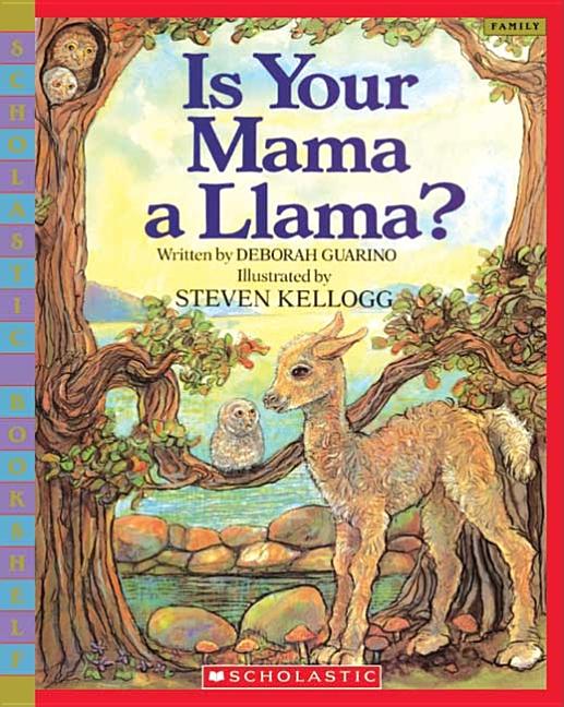 Is Your Mama a Llama?